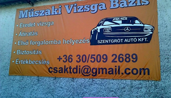 Muszaki Vizsga Bazis   Szentgrot Auto Kft Osszes - Zalaszentgrót